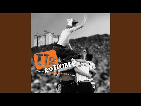 Video thumbnail for All I Want Is You (Live From Slane Castle, Ireland / 2001)