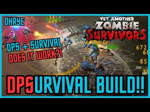 DPSurvival Build! Yet Another Zombie Survivors!