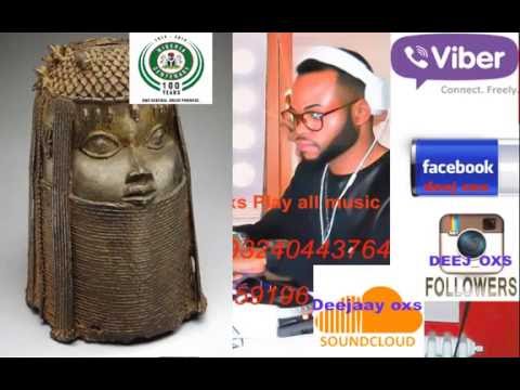 Edo Benin music mix by Deejaay oxs 2015