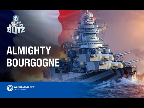 Tier X Battleship Bourgogne is here!