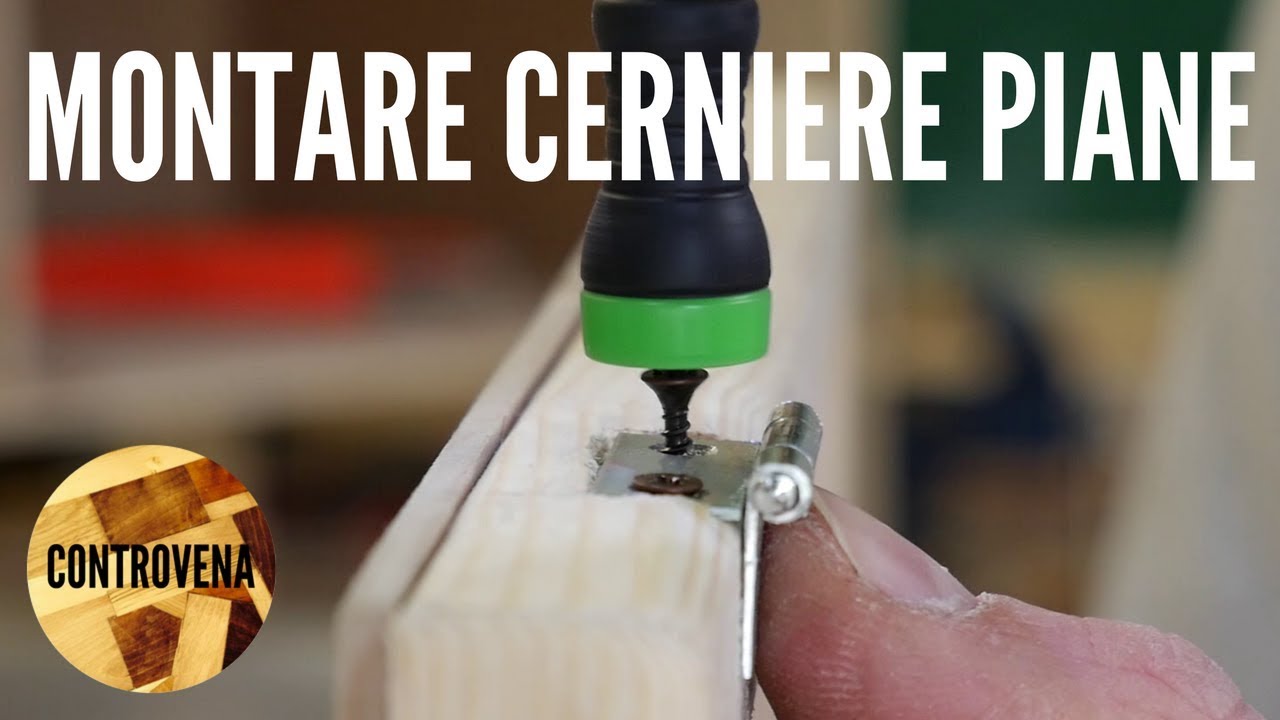 COME MONTARE CERNIERE PIANE PER ANTE | FAI DA TE