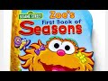Sesame Street Zoe S First Book Of Seasons Story Time With Ana