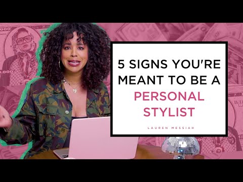 5 Signs You're Destined to Become a Personal Stylist