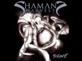 Shaman's Harvest - Strike the Slate 