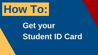 How to get your Student ID card
