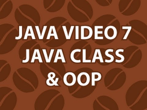 Java Video Tutorial 7
