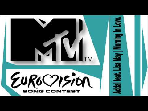 Addal feat. Lisa May - Morning in Love.