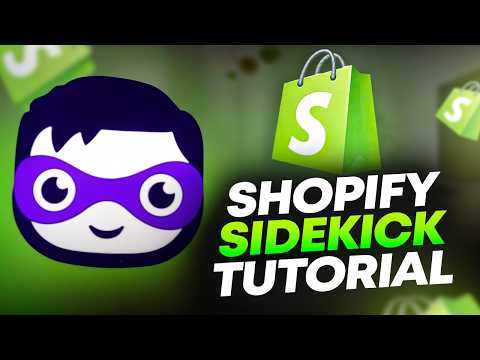 The OFFICIAL Shopify Sidekick Tutorial