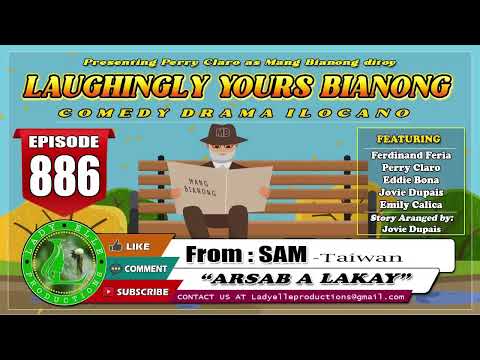 LAUGHIGNLY YOURS BIANONG #317 COMPILATION | ILOCANO DRAMA | LADY ELLE PRODUCTIONS