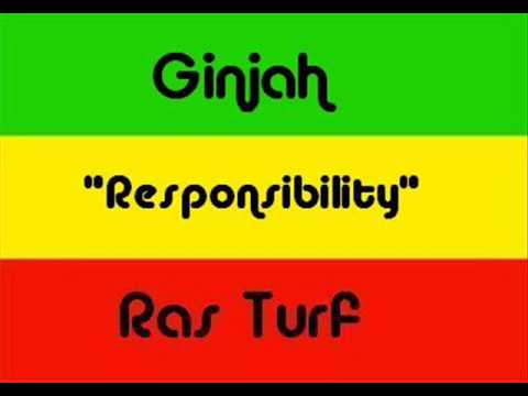 Ginjah - Responsibility