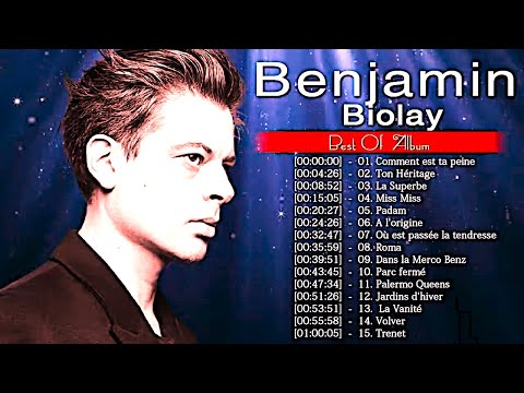 BENJAMIN BIOLAY  'Best Of Album  1:09:41