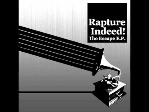 Rapture Indeed! - A Mask For The Problem