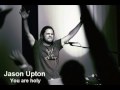 Jason Upton -  you are holy