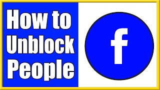 How to Unblock someone on Facebook & be friends again! (Easy Method!)