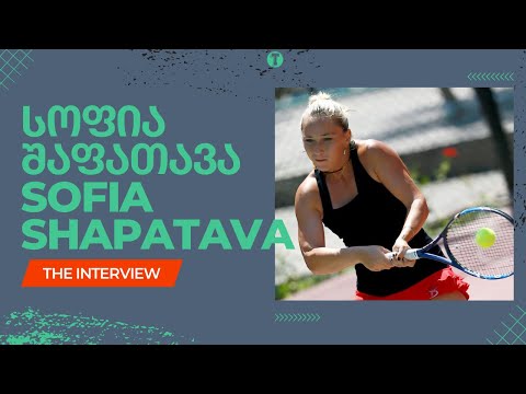 Interview with Georgian tennis player Sofia Shapatava