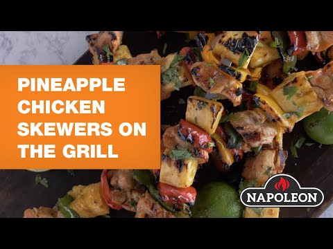Pineapple Chicken Skewers on the Grill