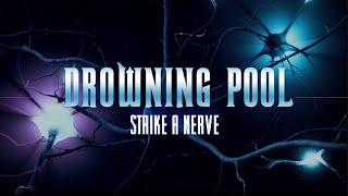 Download lagu DROWNING POOL 'Strike A Nerve' mp3