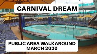 Carnival Dream Walkaround March 2020