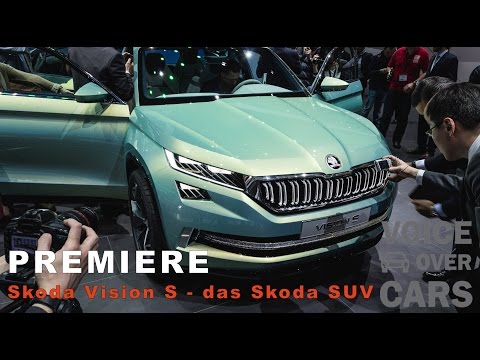 Premiere Skoda Vision S - das SUV von Skoda!