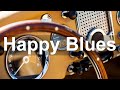 Happy Blues - Good Mood Blues Rock to Wake Up - Best of Modern Blues