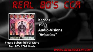 Kansas - Relentless