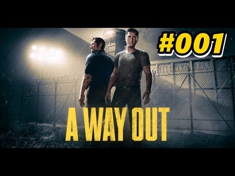 Neu Ankömmling 🔫 A Way Out #001 - FriesenTV