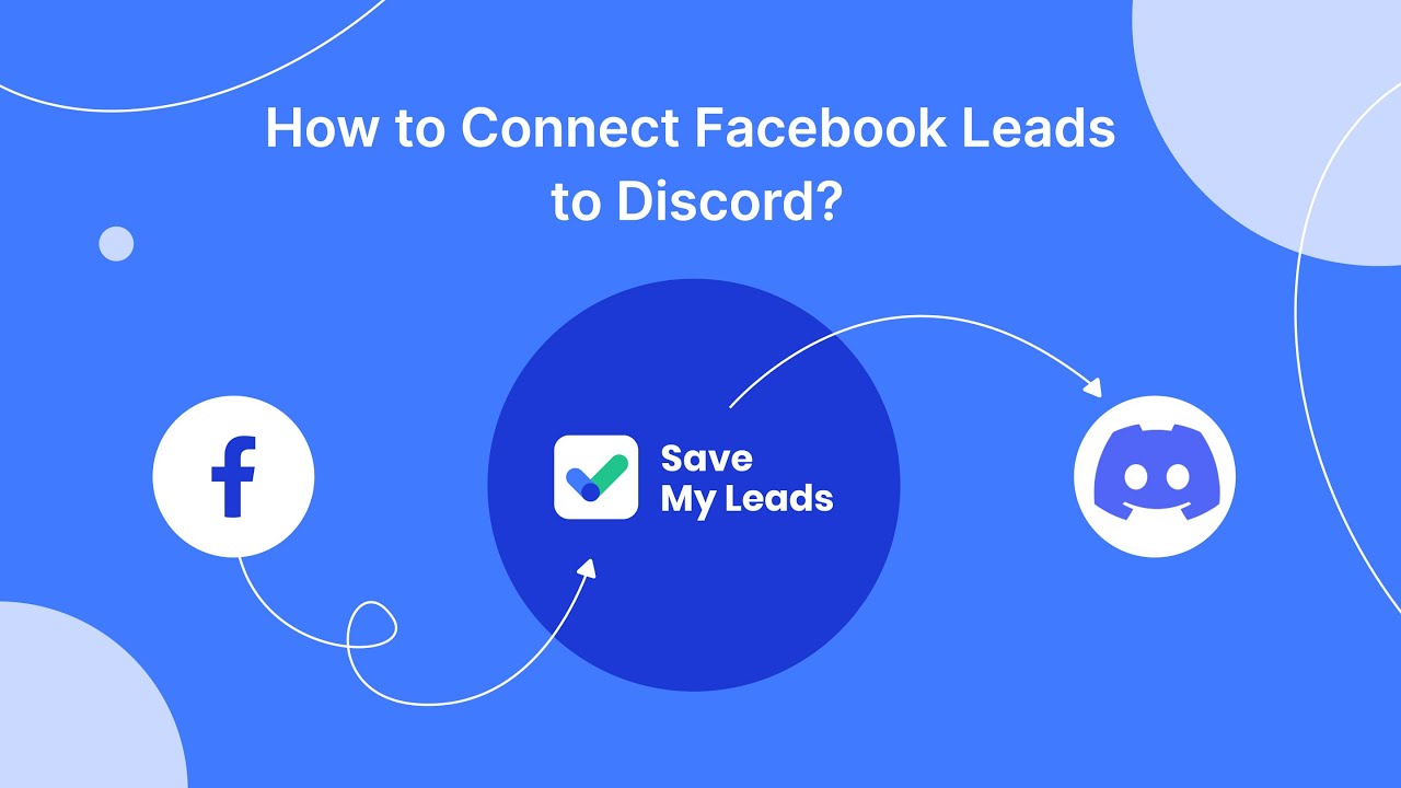 How to Connect Facebook Leads to Discord