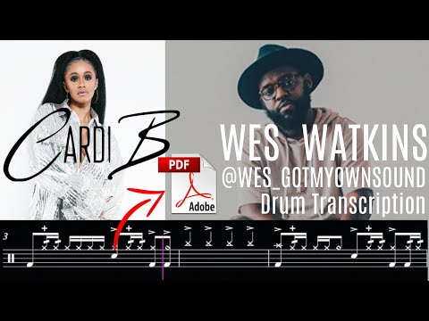 AB Drums Transcripts EP #13: Wes Watkins (@wes_gotmyownsound) - Cardi B - "On Me" Full Transcription