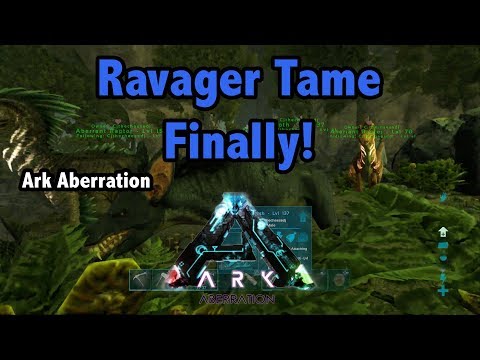 Ravagers Are The Worst! - High Level Ravager Tame! Ark Aberration Ep 4!