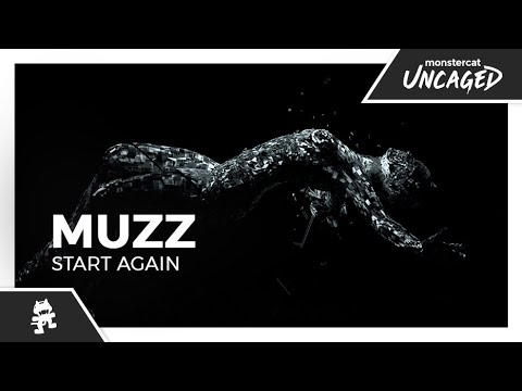 MUZZ - Start Again [Monstercat Lyric Video]