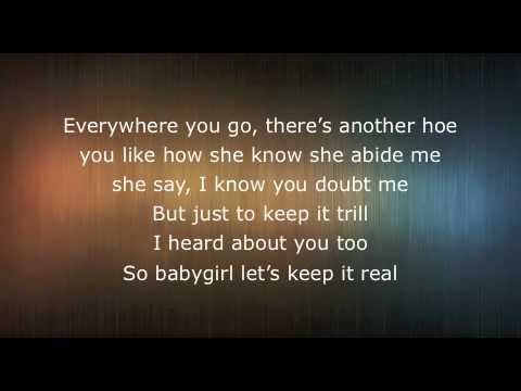 "Keep It Trill" Kirko Bangz Lyrics