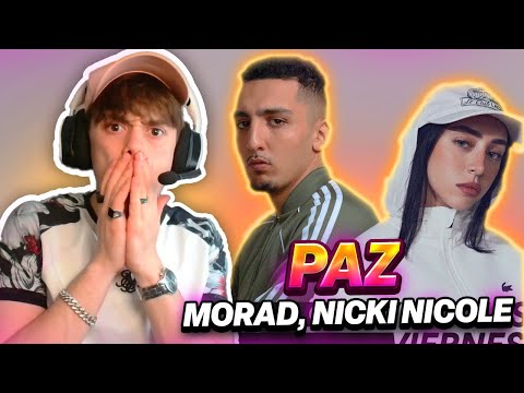REACCIÓN A MORAD, NICKI NICOLE - PAZ (VIDEO OFICIAL)