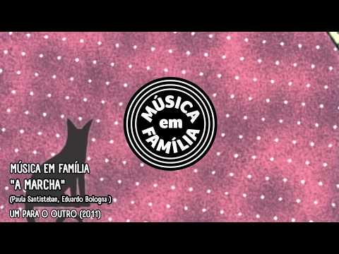 A MARCHA – MÚSICA EM FAMÍLIA – PARA CANTAR JUNTOS (LYRIC VIDEO)