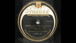 MAMA'S GONE, GOOD BYE - Ray Miller And His Orchestra