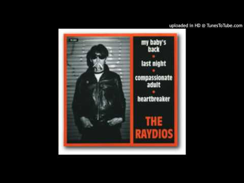 The Raydios - Last Night