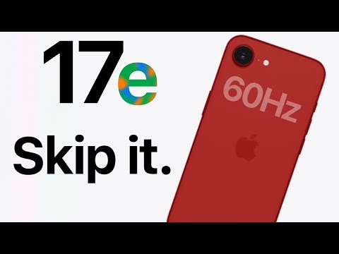 Dear Apple, Scrap The 17e...