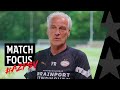MATCH FOCUS ? | AZ - PSV