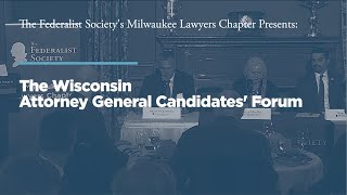 Click to play: Wisconsin Attorney General Candidates' Forum