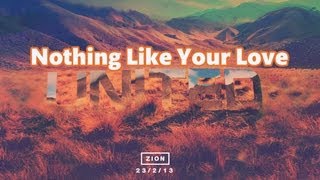 HILLSONG UNITED - NOTHING LIKE YOUR LOVE (audio with lyrics)