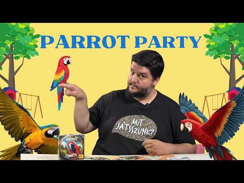 Parrot Party Játékbemutató  - Mit Játsszunk?