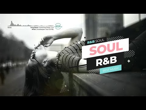 Something Really True - Stonekeepers feat Ed Mills - Hopeful Soul And RnB Music