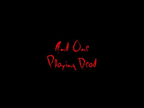 And One - Playing Dead (Lyrics) [+CC]