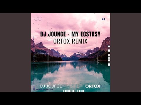 My Ecstasy (Ortox Remix)