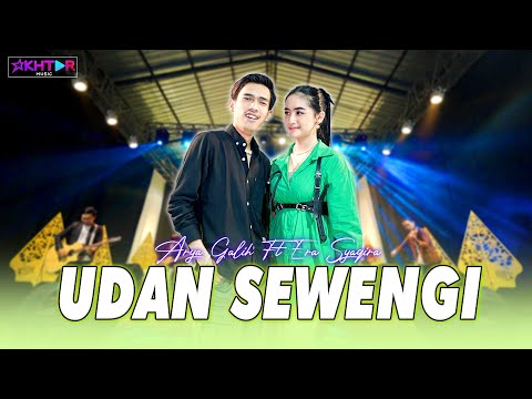 ARYA GALIH Feat. ERA SYAQIRA - UDAN SEWENGI / Mbok ucapno dada sayang