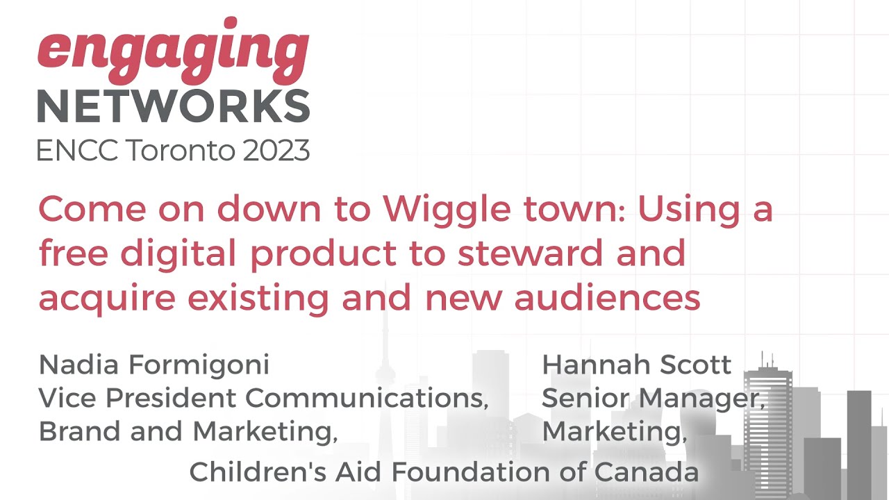 Case Study: Wiggle town: Using a free digital product to steward & acquire existing & new audiences