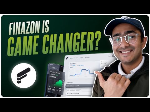Is Finazon a GAME CHANGERExploring Finazon Financial Data APIs