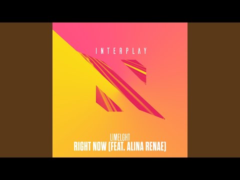Right Now (feat. Alina Renae) (Extended Mix)
