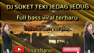 Download lagu dj suket teki versi indonesia βοΈ dj full bass viral terbaru 2022 mp3 Download lagu dj suket teki versi indonesia βοΈ dj full bass viral terbaru 2022 mp3