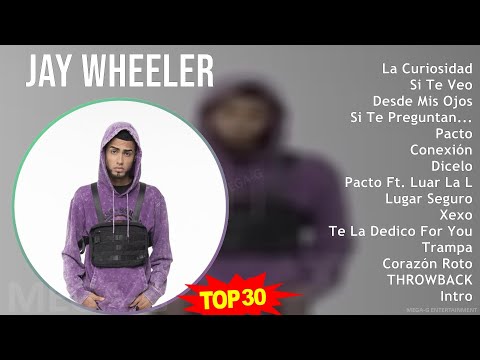 J a y W h e e l e r MIX 30 Maiores Sucessos ~ 2010s Music ~ Top Trap (Latin), Latin, Reggaeton, ...