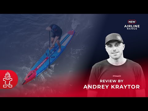 New Starboard All Star and Sprint Airline | Andrey Kraytor Review